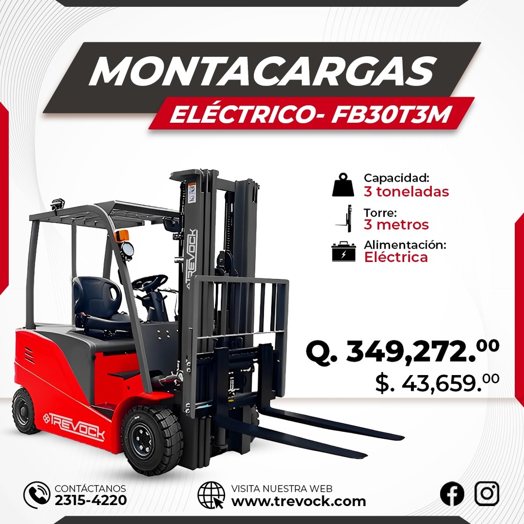 [FB30T3M] Montacargas electrico 3 Ton / 3 m